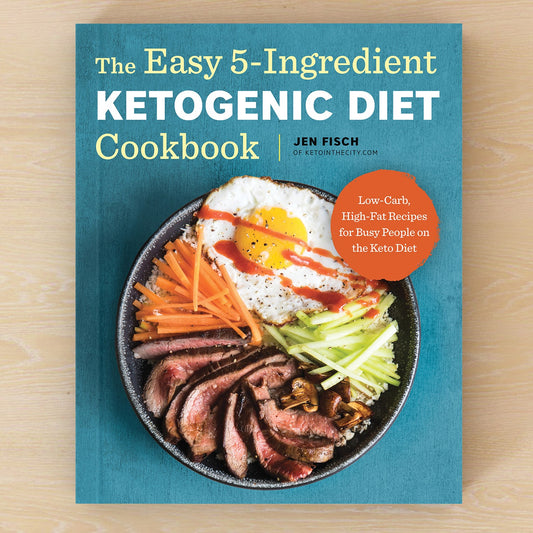 The Easy 5 Ingredient Keto Cookbook with Jen Fisch