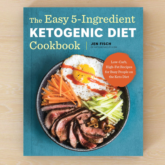 The Easy 5 Ingredient Keto Cookbook with Jen Fisch